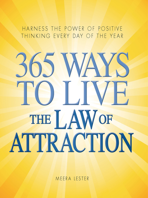 Title details for 365 Ways to Live the Law of Attraction by Meera Lester - Wait list